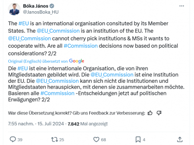 Screenshot 2024-07-16 at 14-45-31 Bóka János auf X „The #EU is an international organisation consituted by its Member States. The @EU_Commission is an institution of the EU. The @EU_Commission cannot cherry pick institutions [...].png